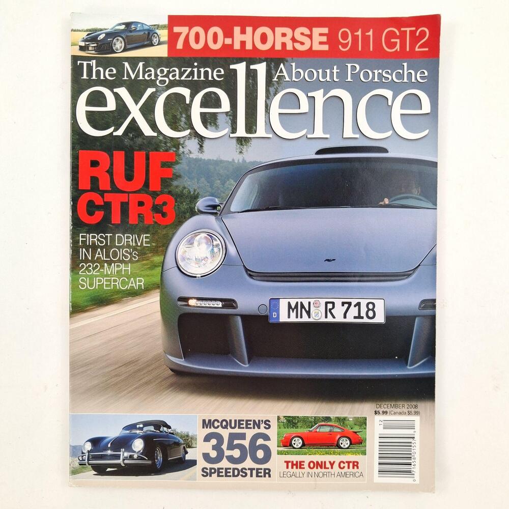 Excellence Magazine December 2008 RUF CTR3 700-Horse 911 GT2 Porsche Issue